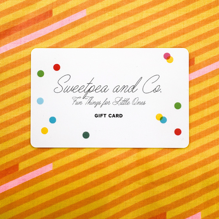 Sweetpea and Co. Gift Card - Physical